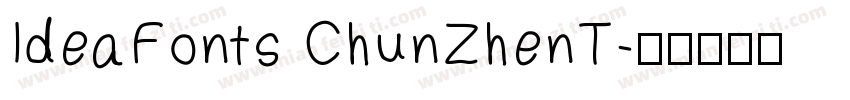 IdeaFonts ChunZhenT字体转换